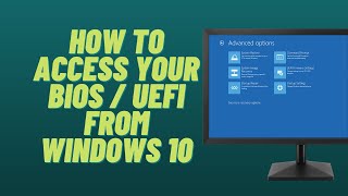 How to Access Your BIOS  UEFI from Windows 10 [upl. by Kcinom]