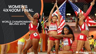 Womens 4x400m Relay Final  World Athletics Championships Beijing 2015 [upl. by Ylro]