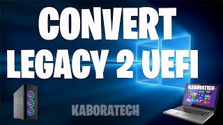 How to Change Legacy to UEFI in Windows 10 [upl. by Nonnelg]