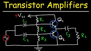 Transistor Amplifiers  Class A AB B amp C Circuits [upl. by Harihs318]