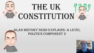 UK Constitution [upl. by Ttekcirc]