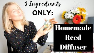 Homemade Reed Diffuser  3 Ingredients Only [upl. by Saundra]