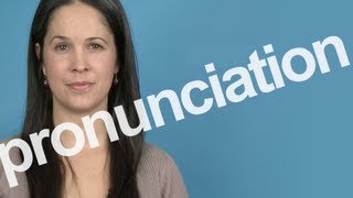 How to Pronounce PRONUNCIATION in American English [upl. by Nimzay401]