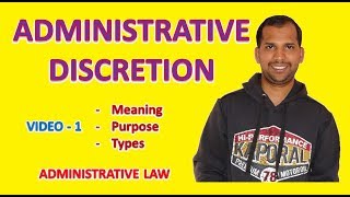 Administrative Discretion  Meaning  Purpose  Types  Administrative Law [upl. by Abana636]