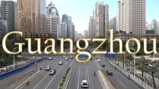 Guangzhou China Modern Bustling City in Southern China [upl. by Harri553]