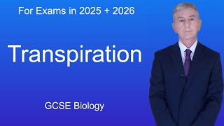 GCSE Biology Revision quotTranspirationquot [upl. by Lynsey332]