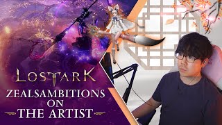 Lost Ark  ZealsAmbitions Artist Class Introduction [upl. by Ellenij127]