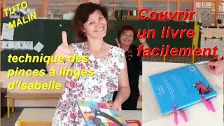 TUTO Comment couvrir un livre facilement [upl. by Cleaves]