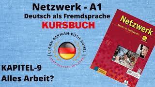 Netzwerk Kursbuch  A1 Audio II KAPITEL – 9 II Alles Arbeit [upl. by Korns]