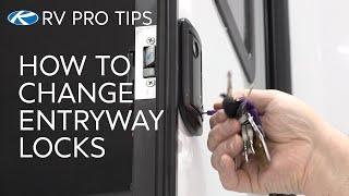 RV Pro Tips How To change Your Entryway Locks [upl. by Kresic]