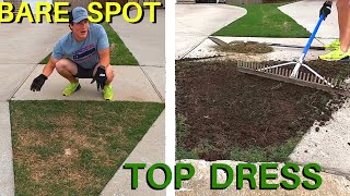 TOP DRESSING and Top Soiling Your Lawn to Fix BARE SPOTS [upl. by Edrahc]