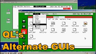 Sinclair QL GUIs Yes There Were More Than One [upl. by Lemmueu]