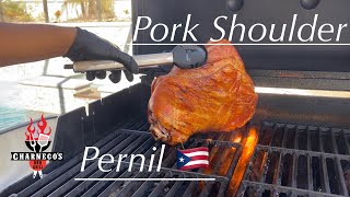 Pernil a la parrilla  Grilled pork shoulder Ep 58 [upl. by Artep]