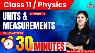 Units amp Measurement  Chapter 2  Full Chapter in 30 Minutes  Arshpreet Kaur Maam [upl. by Haye]