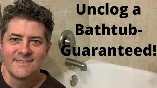 Unclog A BathtubGuaranteed [upl. by Llednahc]