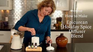 Diffuser blend for the holidays Epicurean Holiday Spice [upl. by Myrtie]