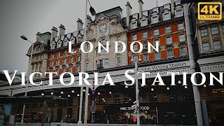 London Victoria Station Walk Through England 4K [upl. by Silvana]