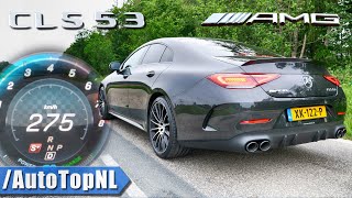 NEW Mercedes AMG CLS 53 4Matic 0275kmh ACCELERATION amp TOP SPEED by AutoTopNL [upl. by Nyleahcim984]