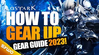 New Player GEARING UP GUIDE Lost Ark 2023 [upl. by Oleusnoc]