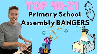 TOP 4021 Primary School Assembly Bangers The only Top 40 youll ever need [upl. by Ruhnke]