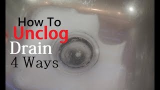 How To Unclog Drain 4 Ways [upl. by Aklog544]