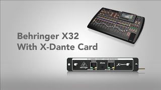 Configuring Behringer X32 With XDante Card [upl. by Yorled]