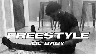 Lil Baby  Freestyle Slowed [upl. by Anujra]