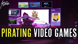 Pirating Video Games [upl. by Ahsinoj234]