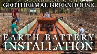 DIY Geothermal Greenhouse Part 4 Earth Battery INSTALLATION [upl. by Adnolrehs]