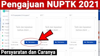 Cara Mengajukan dan Persayaran NUPTK 2021 [upl. by Soane]