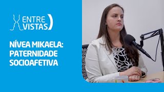 Paternidade Socioafetiva  EntreVistas [upl. by Helmer]