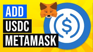 How to Add USDC to Metamask Wallet 2022 [upl. by Siulegroj]