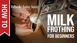 How To Milk Frothing for Beginners 5 Tips [upl. by Olnay]