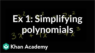 Example 1 Simplifying polynomials  Algebra I  Khan Academy [upl. by Yesac]