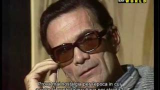 Lultima intervista a Pier Paolo Pasolini 31 Ottobre 1975 [upl. by Neetsyrk72]