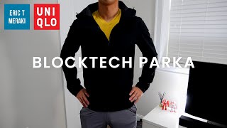 UNIQLO HAUL MENS BLOCKTECH PARKA REVIEW  INFO amp FIT GUIDE [upl. by Marianna]