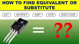 233 How to find Equivalent or Substitute of MOSFET Alternate Replacement of MOSFET IGBT [upl. by Garek]