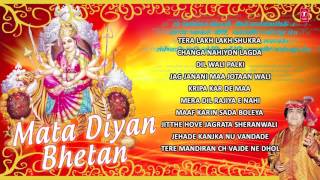 MATA DIYAN BHETAN BY NARENDRA CHANCHAL I FULL AUDIO SONGS JUKE BOX [upl. by Quickman]