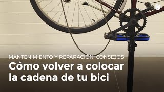 Aprende a meter la cadena fácil y rápido  Repara tu bici [upl. by Kremer]